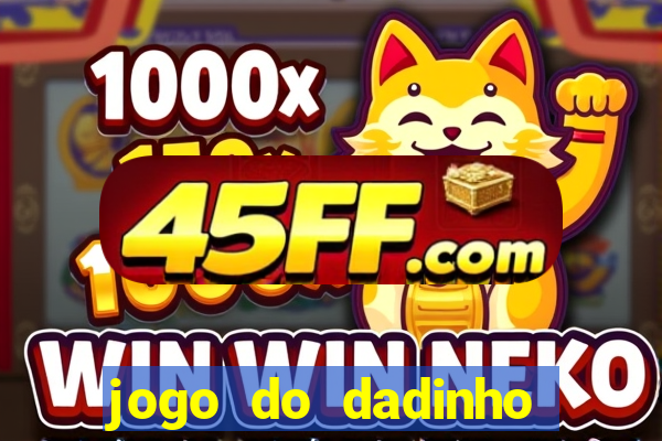 jogo do dadinho que ganha dinheiro